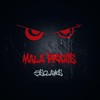 Aunque Duela(feat. Valtonyc) (Explicit) - Mala Praxis&Valtonyc