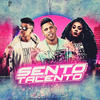 Sento no Talento(feat. MC Mury da ZN & MC Rebeka) - MC Daninho