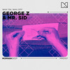 Wax On, Wax Off - George Z&Mr. Sid&Mixmash Deep