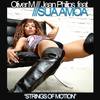 Strings Of Motion (Ivan Gomez Vocal Remix) - Oliver M&Jean Philips&Sua Amoa&Ivan Gomez