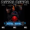 Rival - MIKS