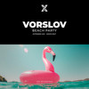 Beach Party (Radio Edit) - Vorslov