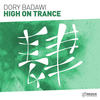 High on Trance (Original Mix) - Dory Badawi