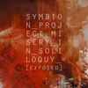 Disbeliever, Do Not Conceal Disbelief in your Soul(Exposed) - Symbion Project