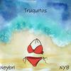 Truquitos - Neybri
