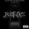 Dont Ask(feat. Joey Cool) - Loyal tha Smokin Hustla&Joey Cool