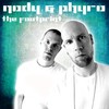 Sweet Life - Nody & Phyro&Primitive