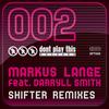 Shifter (Ladies On Mars Remix) - Markus Lange&Darryll Smith