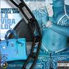 Lavida Loc(feat. Dizzle Raw) (Explicit) - Nudieton3&Dizzle Raw