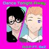 Dance Tonight Away - A.D.P&Sez&Alexander Padgitt