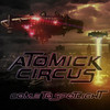 Come to Spotlight - Atomick Circus