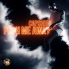 Push Me Away - Capshun