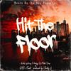 Hit The Floor - Beats by the Bay