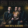 Sin Testigos - Tinna Rey&Alkilados