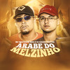 Árabe do Melzinho (Explicit) - Mc Machado MDC&Dj Harry Potter