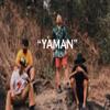 YAMAN (feat. XED) (Explicit) - Vibe N' Mind&Xed
