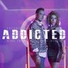 Addicted - Freddie Alva&Chela Rivas&Mind Invaders&Zack Merci