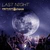 Last Night (Radio Edit) - Firstlight&Simson