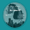 All I Need (Original Mix) - Devine Maestro&Mark Lane&Nex Vocals