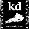 My Kentucky Home - KD