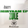 Miryaam (Original Mix) - Zule