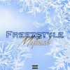 Freezstyle (Explicit) - MUFASAH