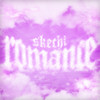 Romance - Skechi