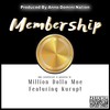 Membership(feat. Kurupt) (Explicit) - Million Dolla Moe&Kurupt