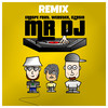 MR. DJ (Explicit) - Eraspe&Czasin&Webster