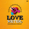 Love Meter - NIlan Ratnarajah&Vidushaan