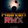 Heaven (Remix) - DJ Quxxn