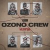 El Motín (Explicit) - Ozono Crew&J. Renks&Vity&Osama OZN&KEWO