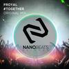 #Together (Original Mix) - Proyal