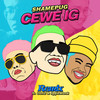 CEWE IG (Remix) - ShamePug&IggieMonk&Gunz