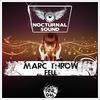 Fell Tech (Original Mix) - Marc Throw