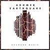 Earthquake (Original Mix) - Adhmer