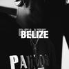Belize (Explicit) - Killua Nights
