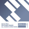 All Heaven (Farid Extended Remix) - Aly & Fila&Ana Criado