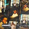 Movie (Freestyle) (Explicit) - Drino