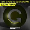 Electric Funk (Lys and Gigi Remix) - Filo&Peri&Serge Devant