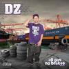 Where da Pussy at?(feat. B Money) (Explicit) - DZ&B Money