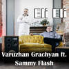 Eli Eli - Varuzhan Grachyan&Sammy Flash