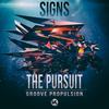 The Pursuit (Original Mix) - Signs