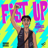 Fist Up (Explicit) - Joel Prodigee&RayTheBoffin