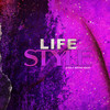 Life Style (Explicit) - Bruno Mask&Giga