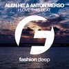 I Love This Beat (Original Mix) - Alen Hit&Anton Merso