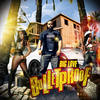 Bulletproof (Explicit) - Big Love