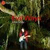 Evil Ways - John Seda