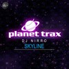 Skyline (Radio Edit) - DJ Nirro