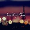 Something More - Swervin